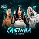 Nandinho Lima Mc Nessa - Casinha