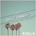 JAKLE - Baila Commigo Radio Edit