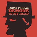 Lucas Ferraz feat Igor Godoi - Play Your Game