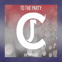 Joe Canard - To the Party