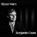 Ulysse Mars Benjamin Coum feat Maryll Abbas - Jouir