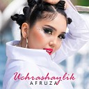 Afruza - Uchrashaylik