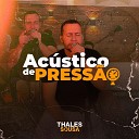 Thales Sousa - Mais Amor e Menos Drama Online Ac stico
