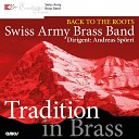 Swiss Army Brass Band - Balletmusik aus der Oper Faust Finale
