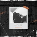 Remy S A - Cover Me