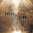 Dimensions Alive - Gates of Zion Live