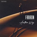 NFD FaraoN - Another Way Original Mix