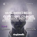 Max Alzamora Nuclius - Everything Changed Andr Butano Demian Muller…