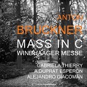 Alejandro Giacom n A Duprat Esper n Gabriela… - Bruckner Windhaager Mass II Gloria