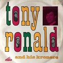 Tony Ronald And His Kroners - Bring Your Lovin