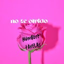 humbert favela - No Te Olvido