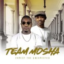 Team Mosha feat Kota Embassy - My Money feat Kota Embassy