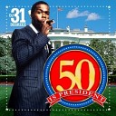 50 Cent - 31 Degreez Presidential Trailer