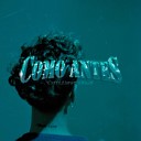 Chillhopzeke feat Sebastian Diez - Como Antes