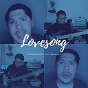 Rub nMusicMX Os caballero - Lovesong Cover