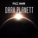 DJ PACC MANN - Dark Planett Bonus