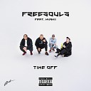 Freesouls feat Huskii - Time Off