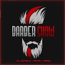 El Mafia Darel Dj Gomeko - Barber Show