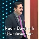 Nadir Bayramli - Hardasan Yar