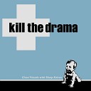 Kill the Drama - Shudder