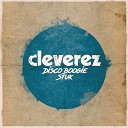 Cleverez - Disco Boogie Stuk