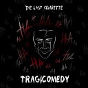 The Last Cigarette - Задержи меня нежно