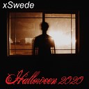 xSwede - Halloween 2020