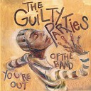 The Guilty Parties - Fight Dancer