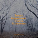 Halloween Masters Halloween Sounds Halloween Party Album… - Horror Hill Hauntings