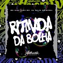DJ Silva Original feat MC AIRA FLEX - Ritmada da Bolha