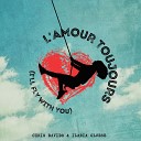 Chris Davids feat Ilaria Olcese - L amour Toujours I ll Fly with You
