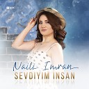 Naili Imran - Sevdiyim Insan