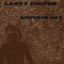 Larry Cooper - I Come Around