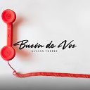 Alvann Torrez - Buzón de Voz