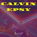 Calvin Epsy - Everything About You