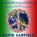 David Garfield feat Daniela Spagnolo Enzo… - Tu Scendi Dalle Stelle