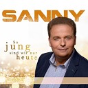 Sanny - Tausend Wege zum gl cklich sein Radio Edit