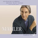 San Francisco Symphony - Mahler Symphony No 4 in G Major III Ruhevoll Poco…