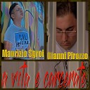 Maurizio Sgroi feat Gianni Pirozzo - A vita e carcerate