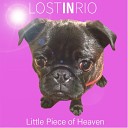 Lost in Rio - Little Piece Of Heaven Studio84 Remix