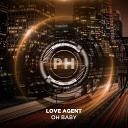 Love Agent - Oh Baby Radio Edit