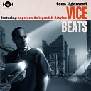 Vice beats feat 5Stylez Napoleon Da Legend - Torn Ligament Instrumental