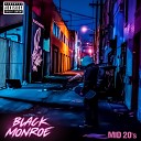 Black Monroe - Dead Girl