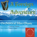 Andrew Weeks feat Ross Grant - A Foreign Adventure feat Ross Grant