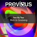 Two by Two - Rich in Grooving All Of Myself Track