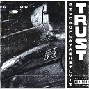 Psycho Playa SH3TLVIZ - Trust