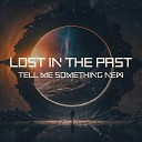 Lost in the Past - No Memories