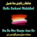 Hafiz Zarkawi Malakhel - Akhtara Bakhtawara