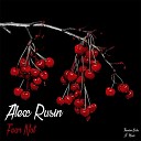 Alex Rusin - Fear Not