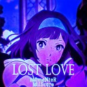 m0meNteR MilScore - Lost Love SLOWED
